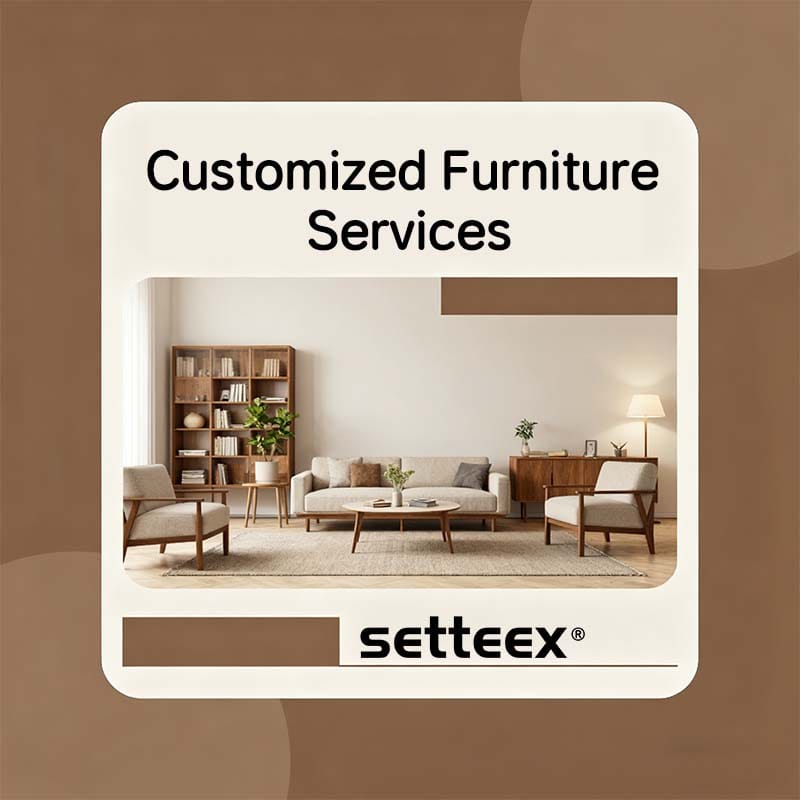 Provide customized furniture services for global customers